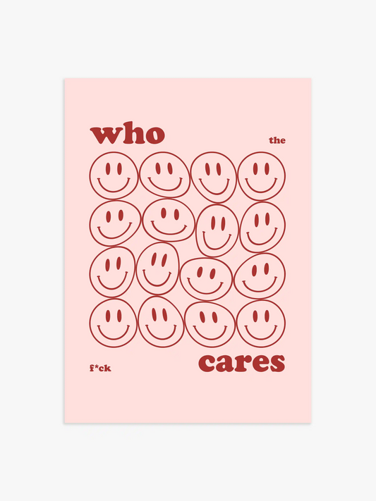 Who Cares Poster in Rot