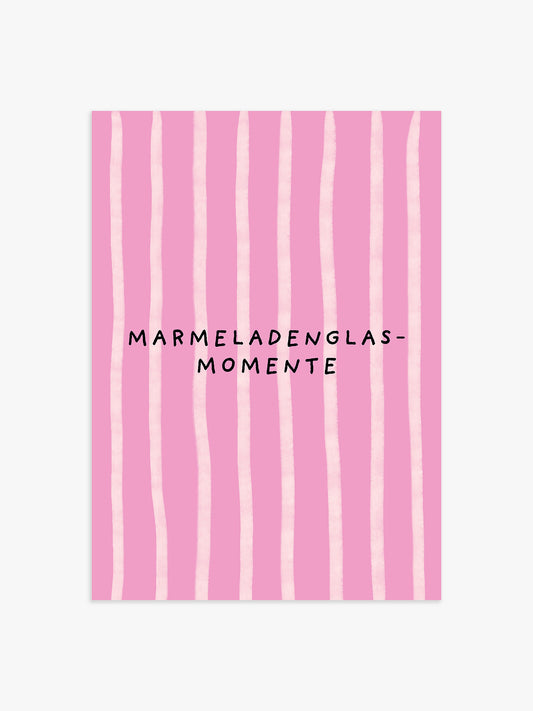 Marmeladenglasmomente Poster in Rosa