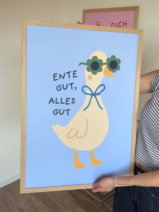 Ente gut alles Gut Poster