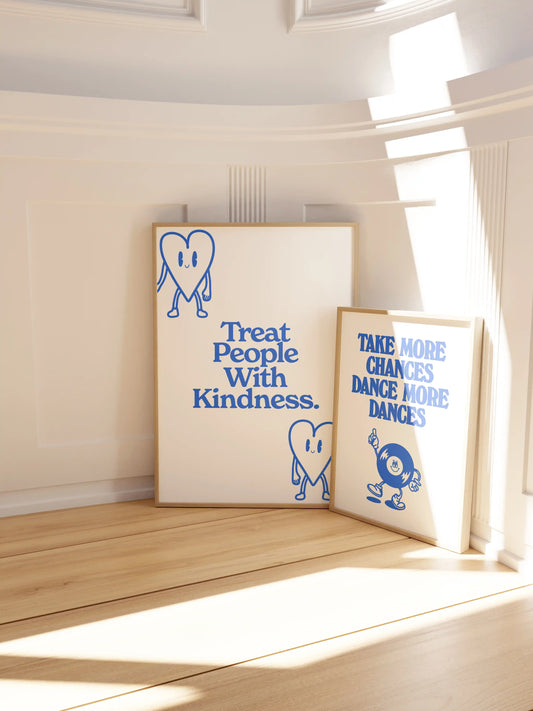 Treat People With Kindness Poster in Blau