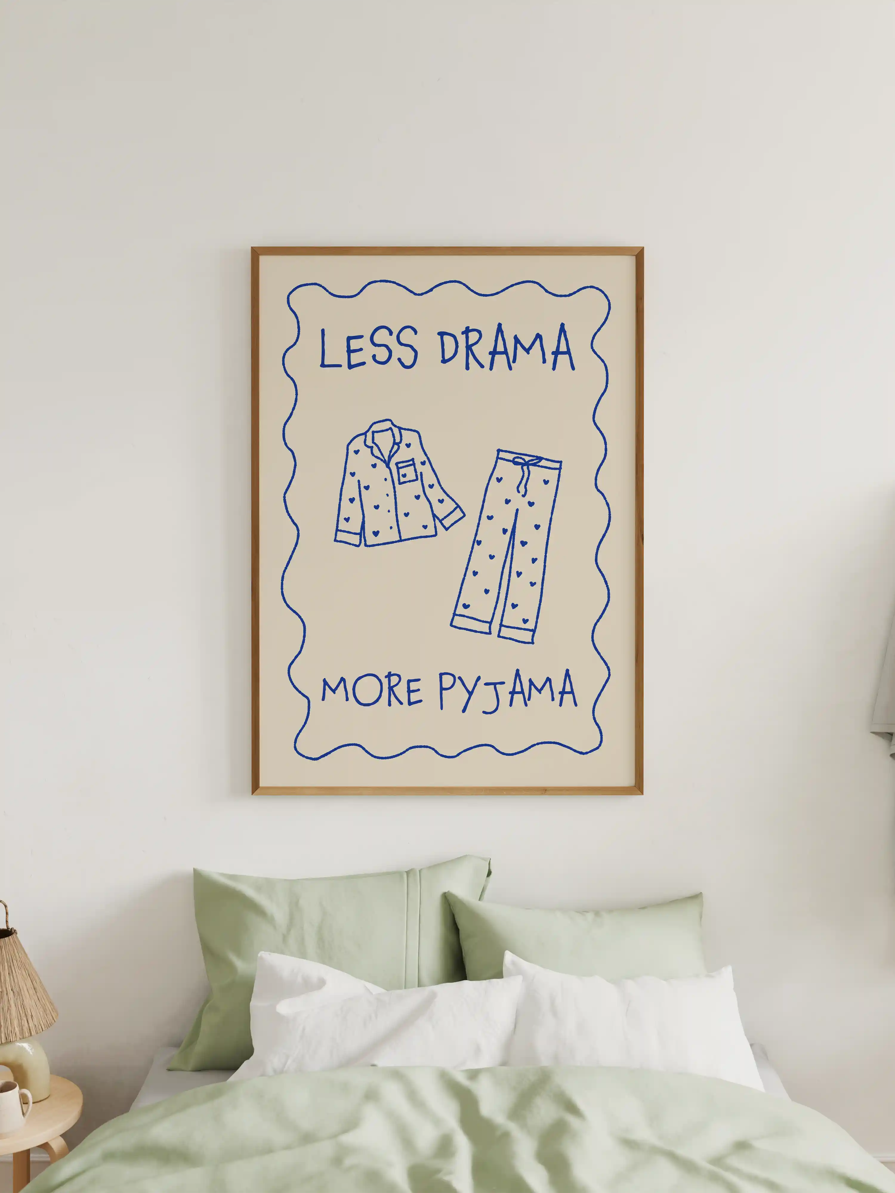 Schlafzimmer Poster "Less Drama More Pyjama" in Blau