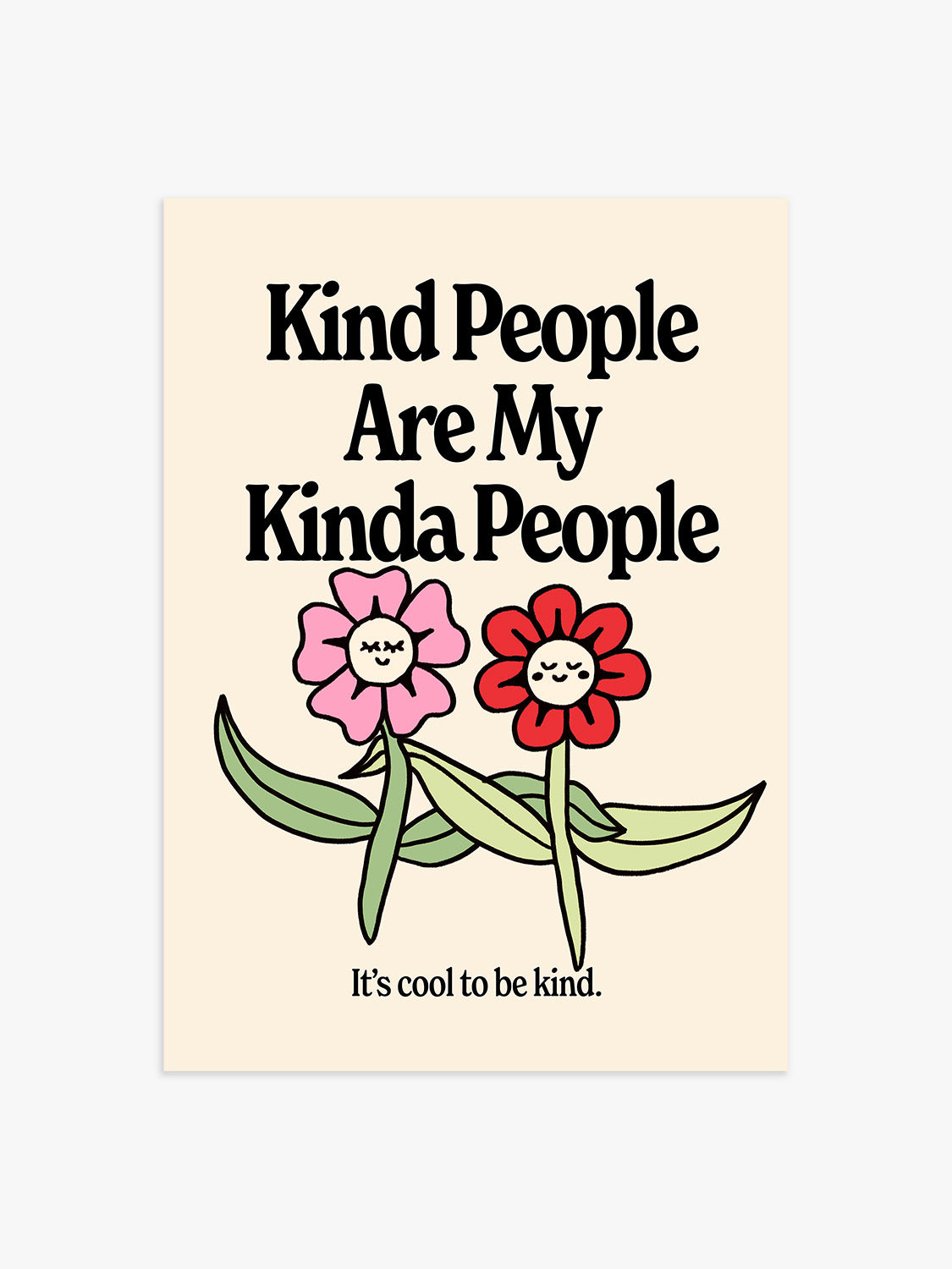 Kind People Blumen Poster
