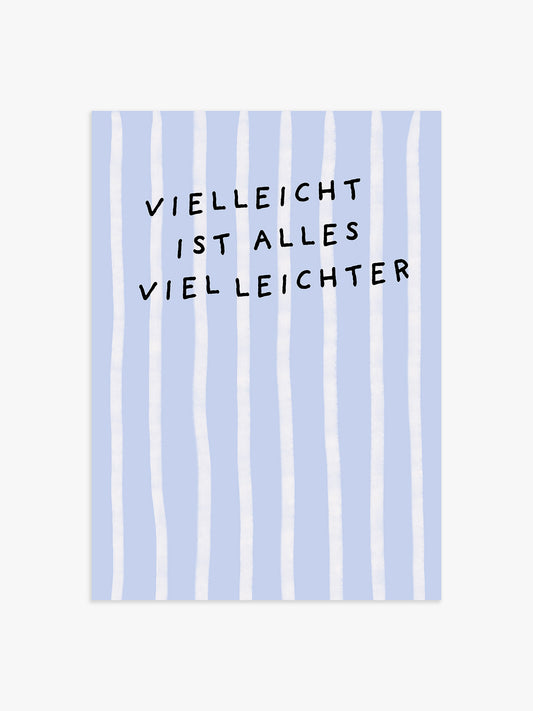 'Vielleicht ist alles viel leichter' Poster