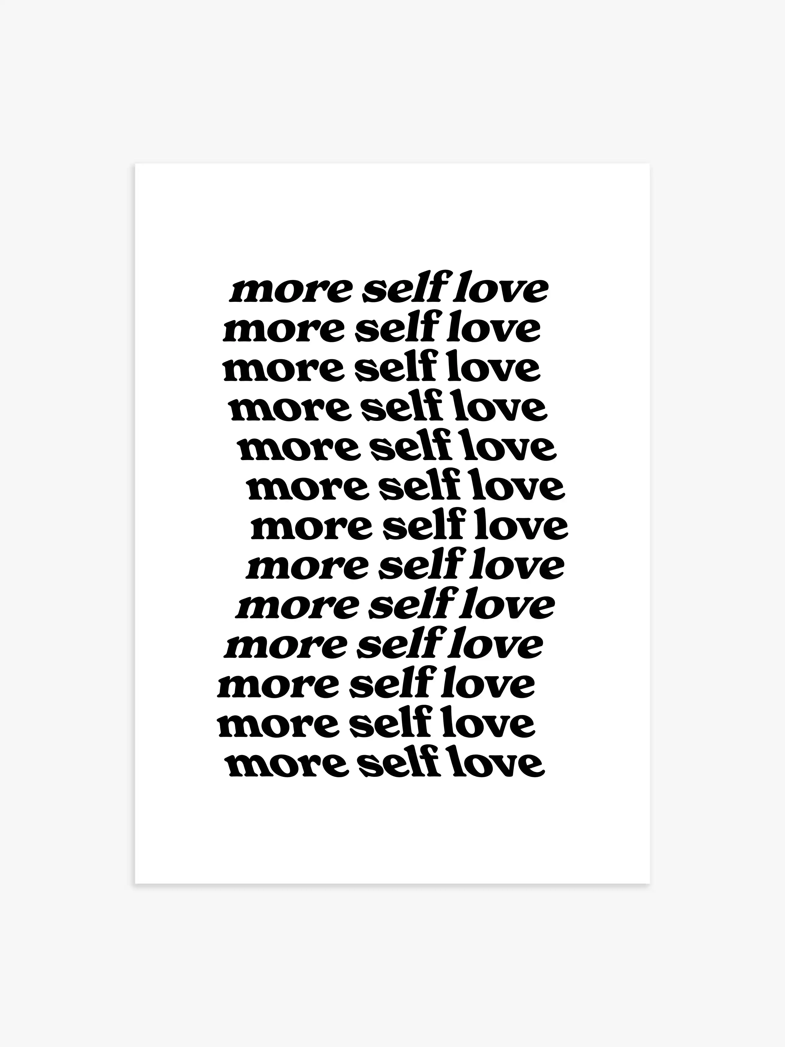 More Self Love Zitat Poster