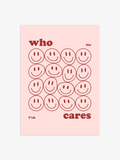 Who Cares Poster in Rot