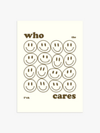 Who Cares Poster in Braun