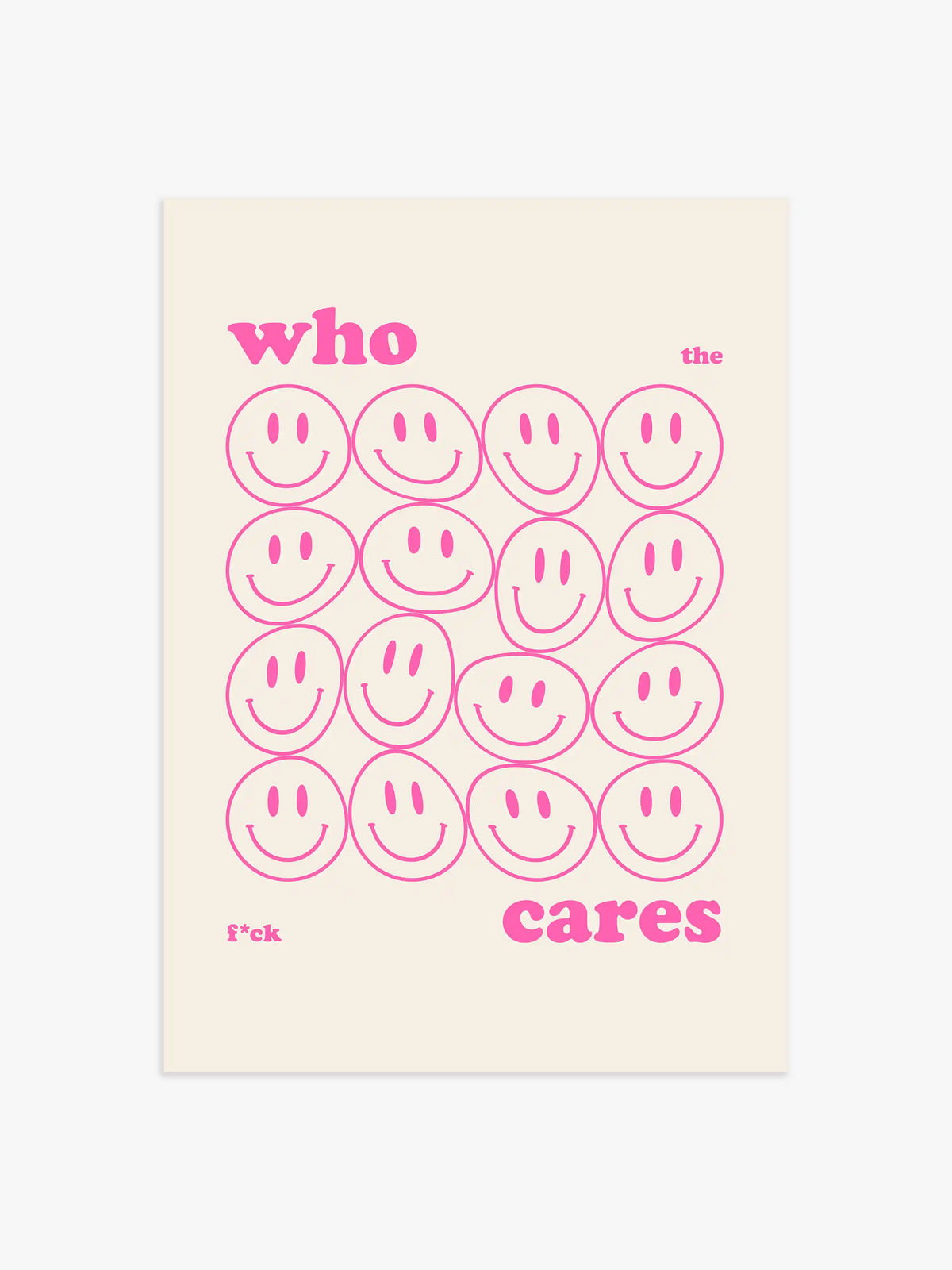 Who Cares Poster in Pink - 50x70 cm