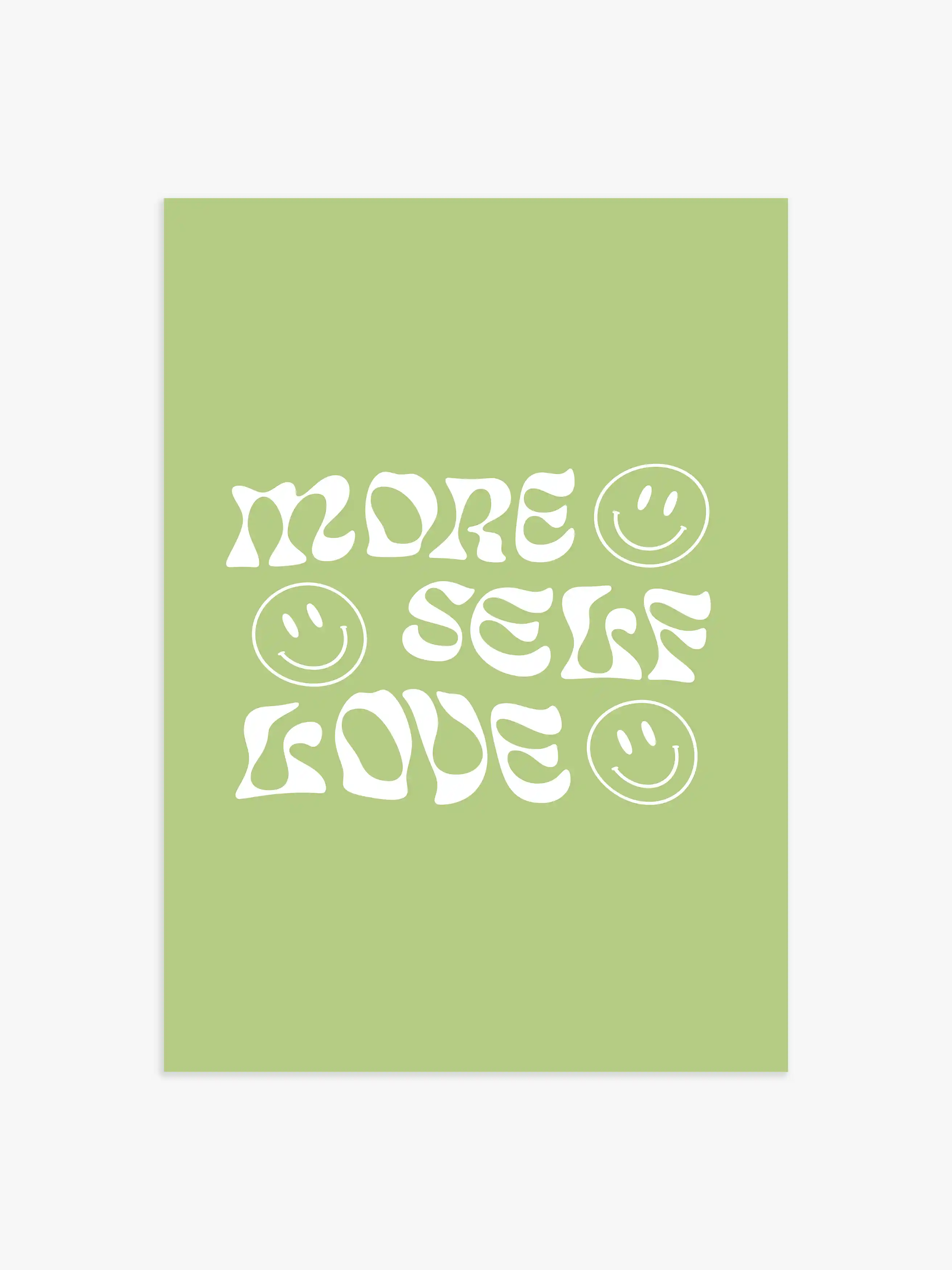 More Self Love Poster in Grün