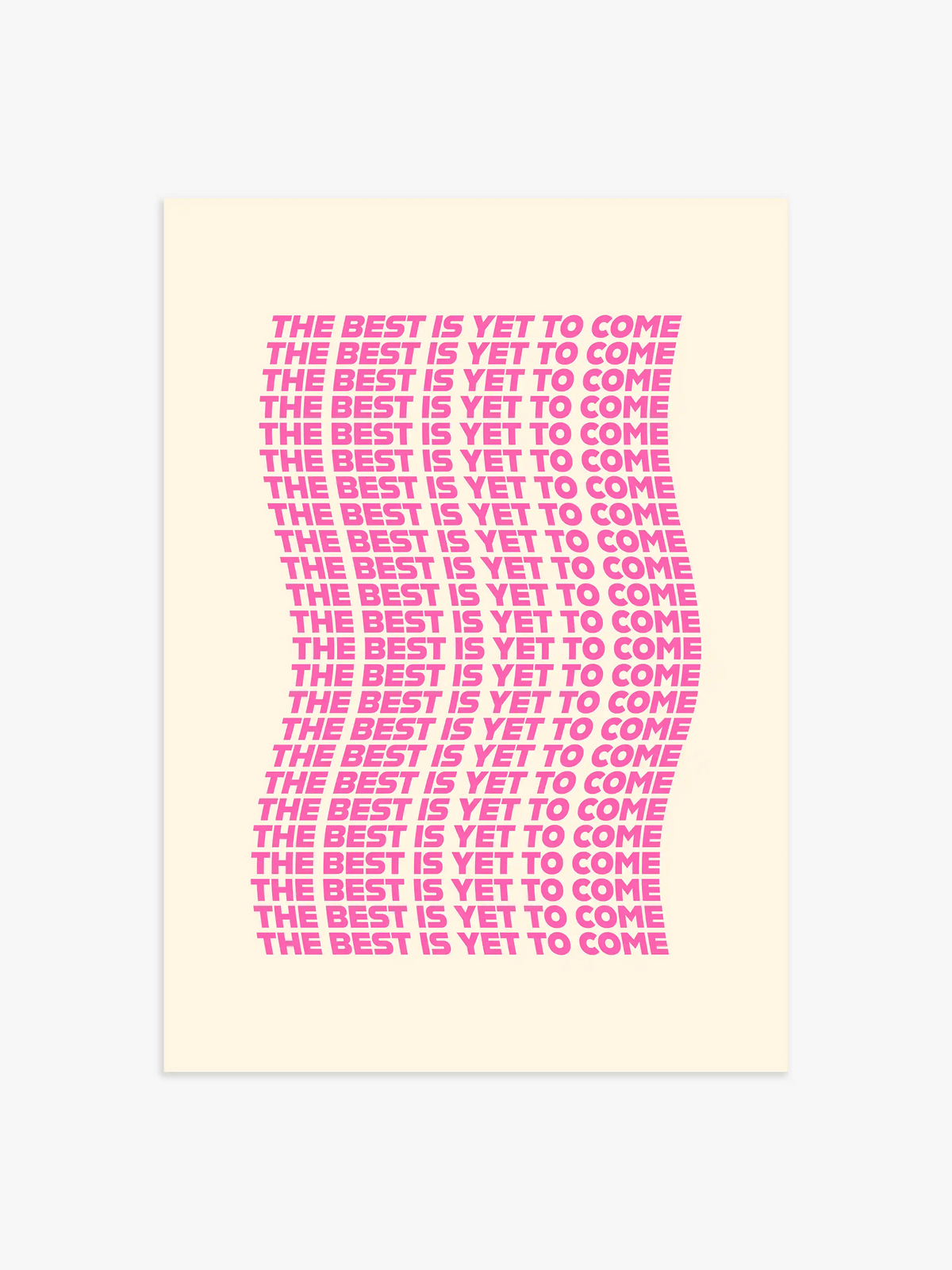 The best is yet to come Zitat Poster in Pink - 40x50 cm