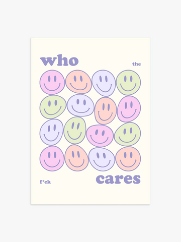 Who Cares Smiley Poster in Danish Pastel