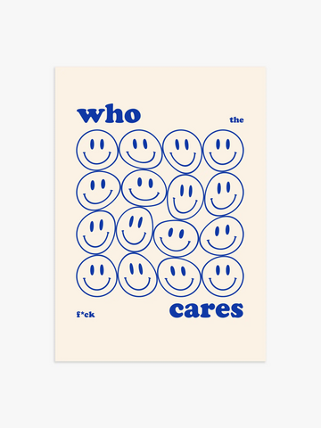 Who Cares Smiley Poster in Blau