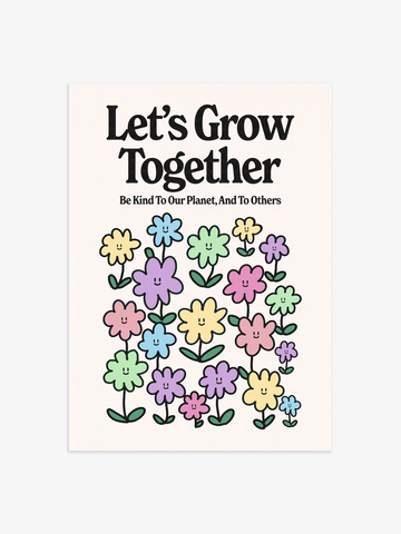 Let's Grow Together Poster