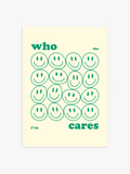 Who Cares Poster in Grün
