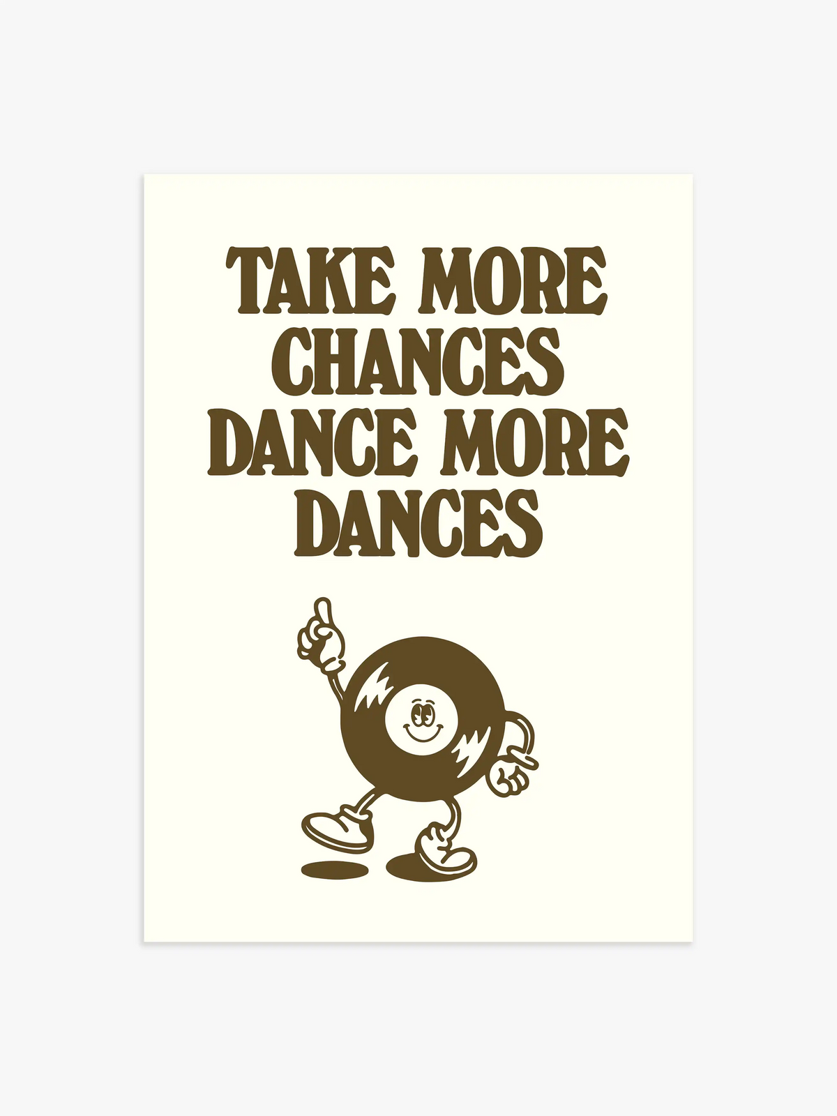 Take More Dances Retro Poster - 30x40 cm