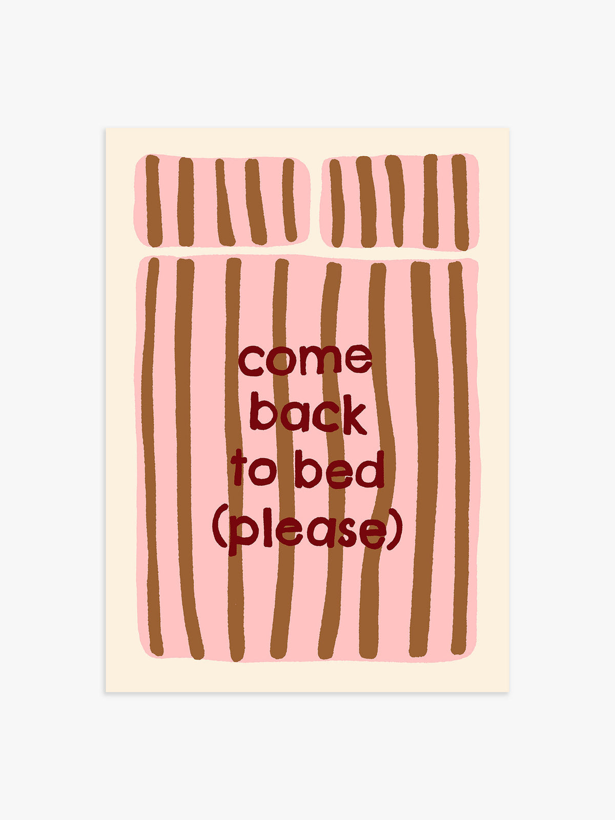 'Come back please' Schlafzimmer Poster in Rosa-Braun - 21x30 cm