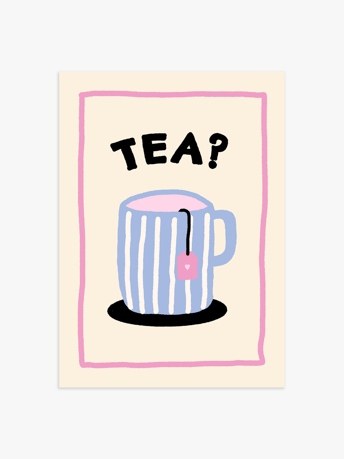 Tea? Poster - 21x30 cm