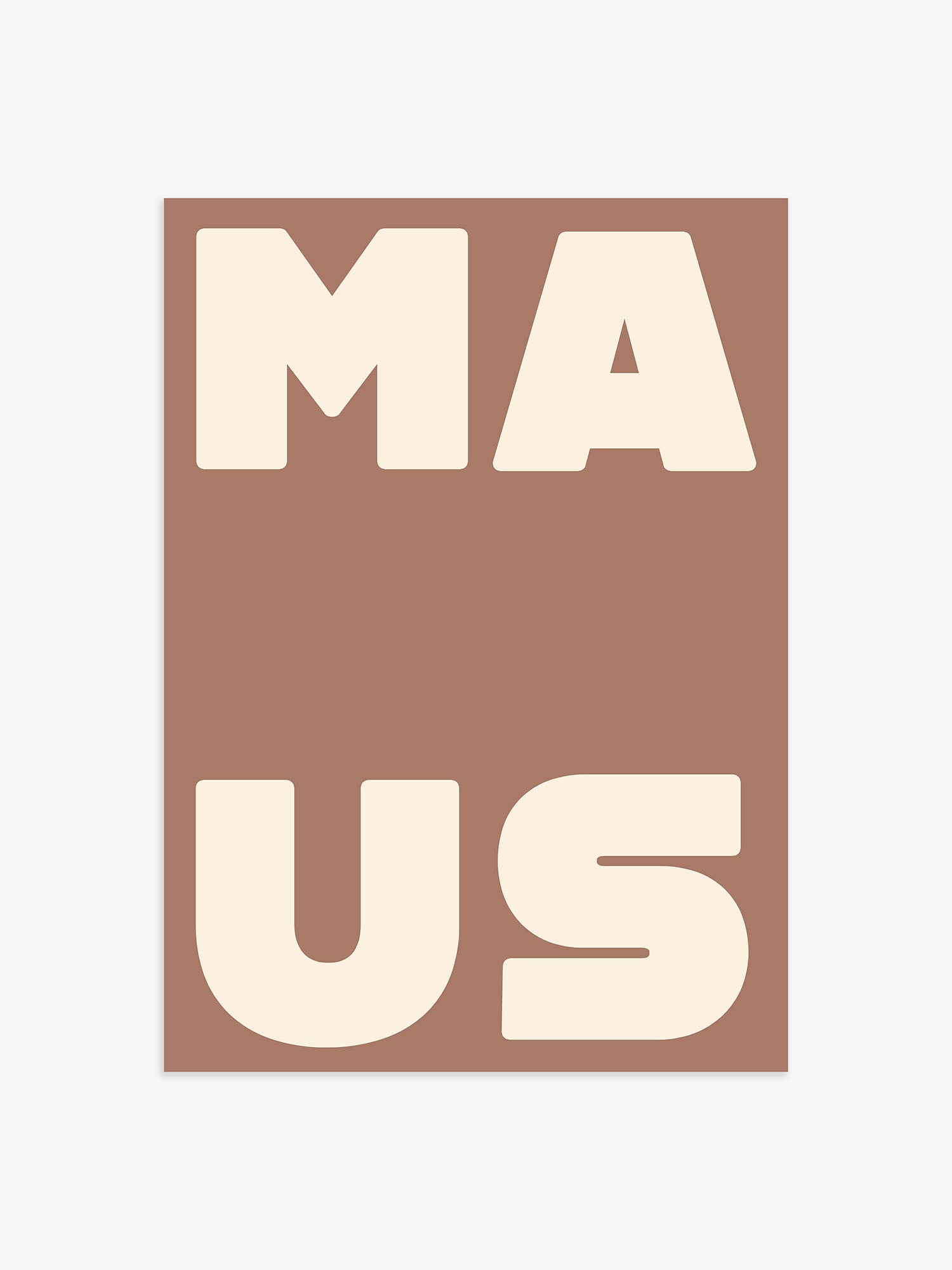 Typografie Poster Maus braun
