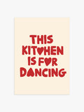 'This Kitchen is for dancing' Poster in Rot