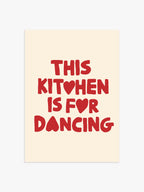 'This Kitchen is for dancing' Poster in Rot