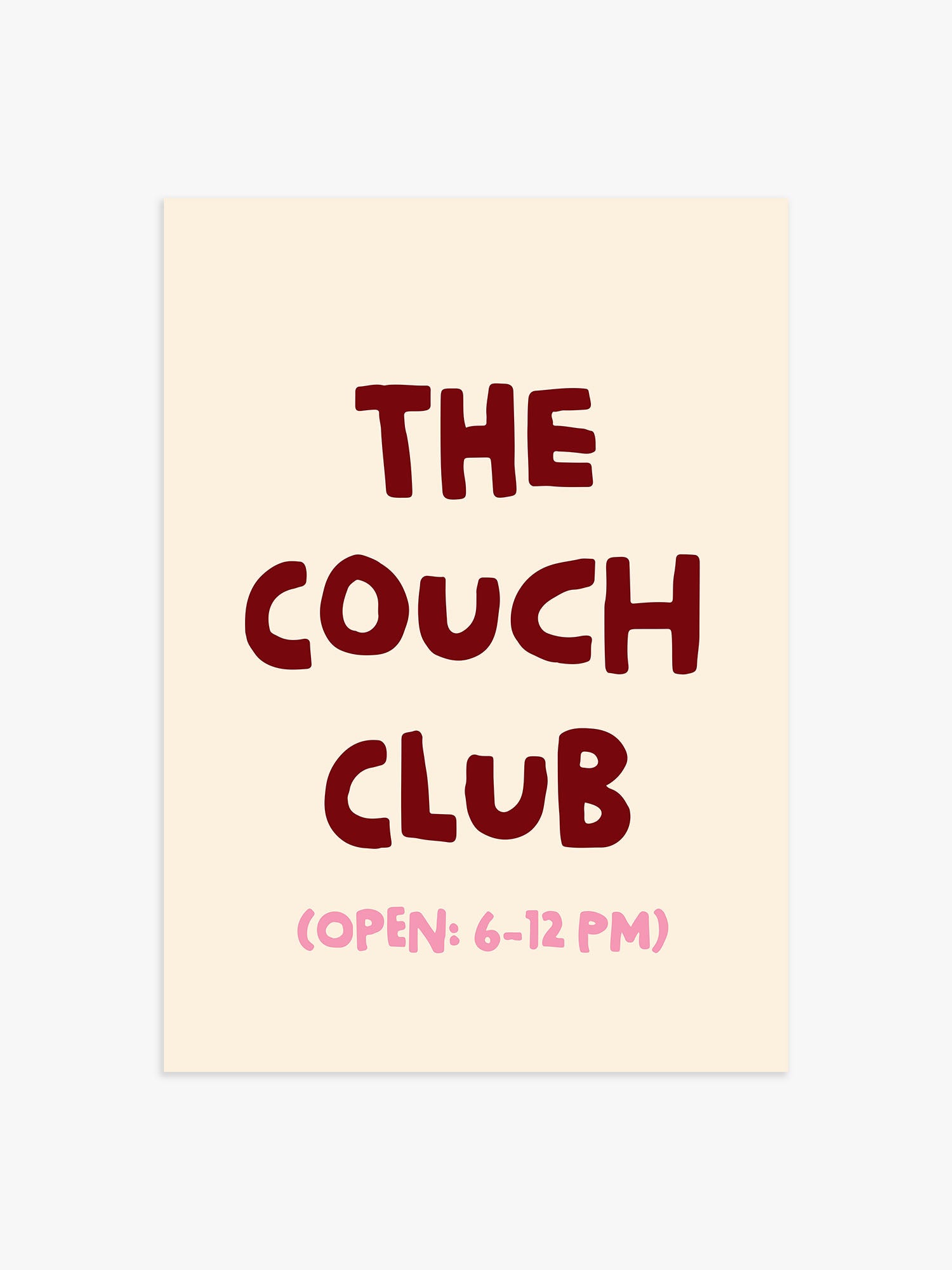 'The Couch Club' Poster Bordeaux-Rosa