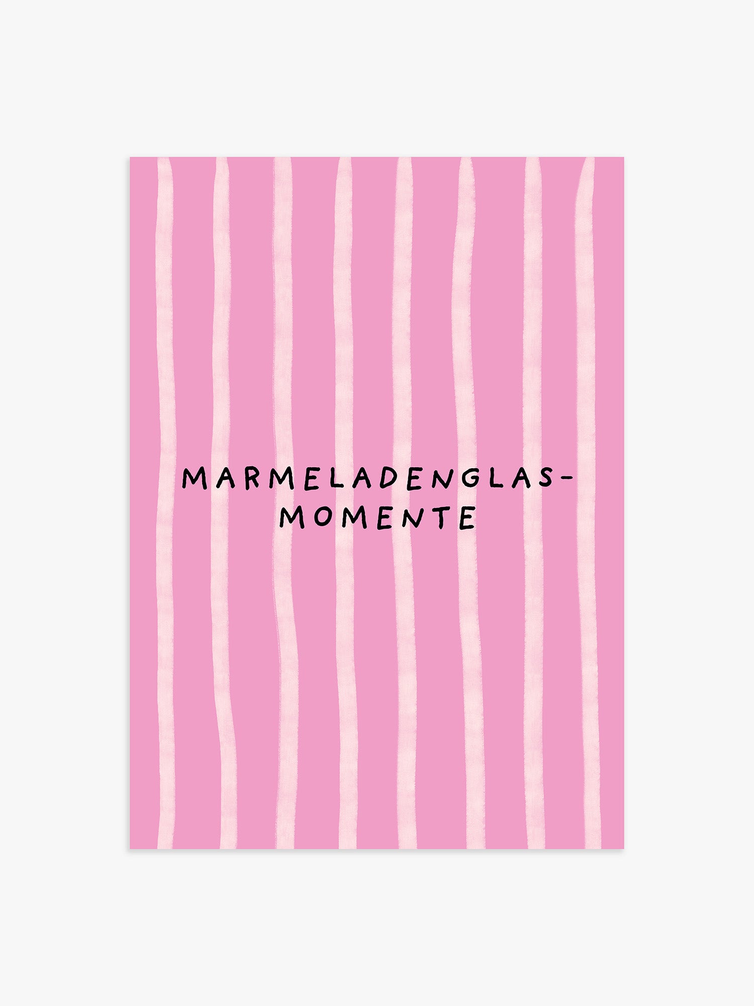 Marmeladenglasmomente Poster in Rosa