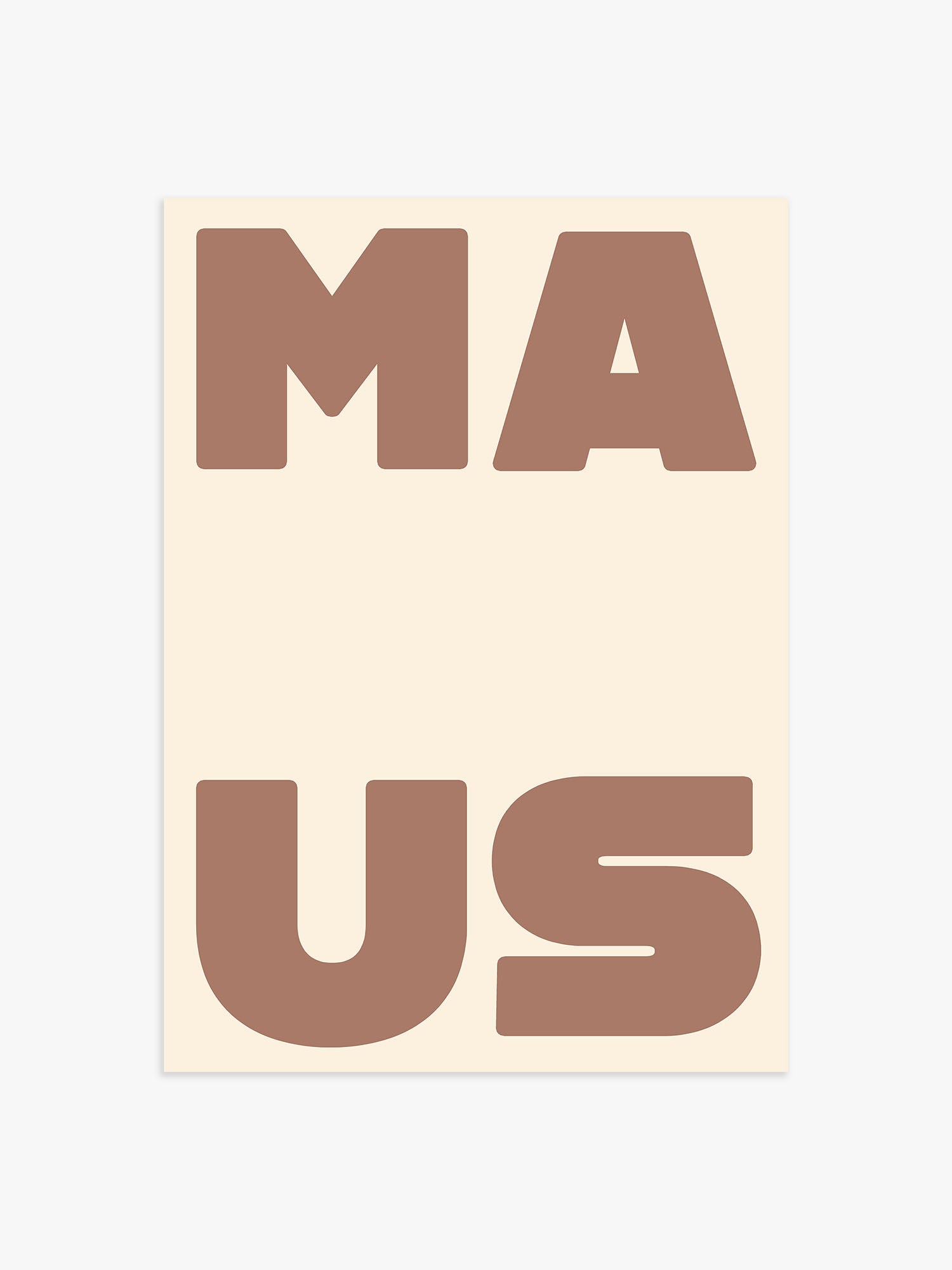 Typografie Poster Maus beige