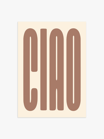 Ciao Poster in Braun