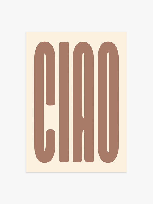Ciao Poster in Braun