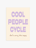 'Cool People Cycle' Poster in Lila