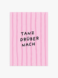 Tanz Drüber Nach Poster in Rosa-Gestreift