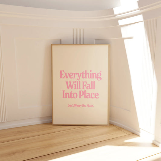 Affirmationen Poster "Everything will fall into place" in Rosa