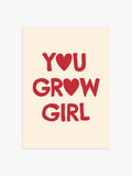 'You Grow Girl' Poster in Rot