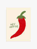 Chili Poster 'Hey Hottie'