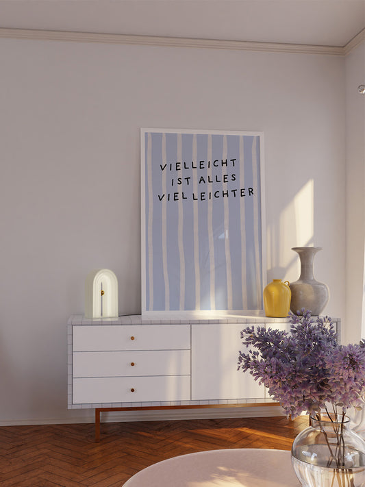 'Vielleicht ist alles viel leichter' Poster