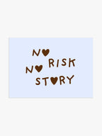 'No Risk No Story' Poster in Blau-Braun