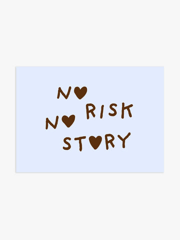 'No Risk No Story' Poster in Blau-Braun