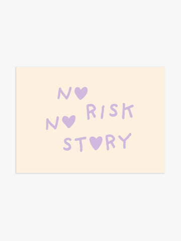 'No Risk No Story' Poster in Lila