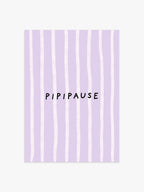 Pipipause Streifenposter in Flieder