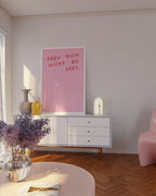 "Freu dich nicht zu spät" Poster in rosa-rot
