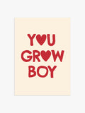 'You Grow Boy' Poster in Rot